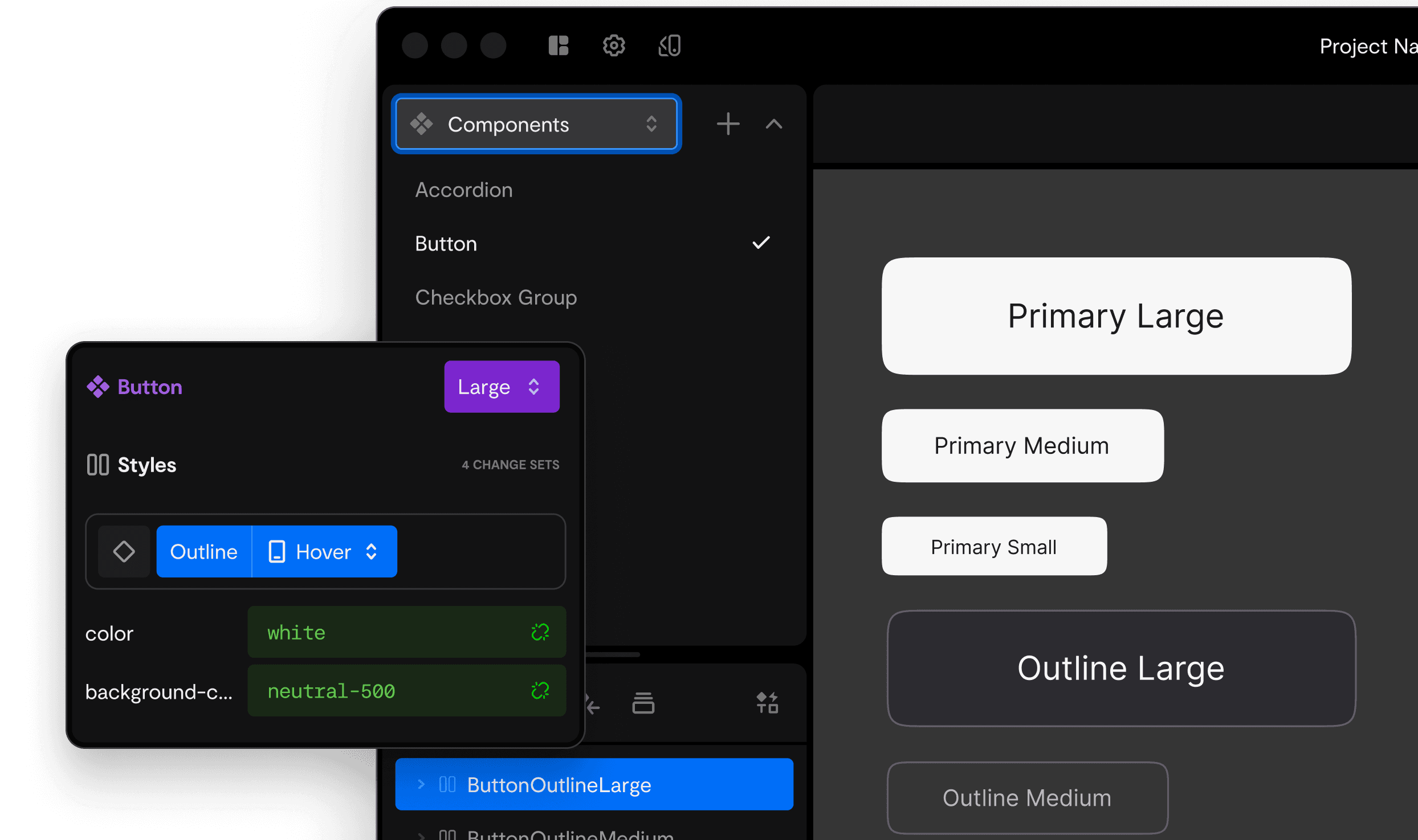 Design interface displaying button variants with size options and style settings. On the left, a 'Button' component is selected, showing styles for outline and hover states with color settings for text (white) and background (neutral-500). On the right, preview buttons labeled 'Primary Large,' 'Primary Medium,' 'Primary Small,' and 'Outline Large' are shown with their respective sizes and styles.