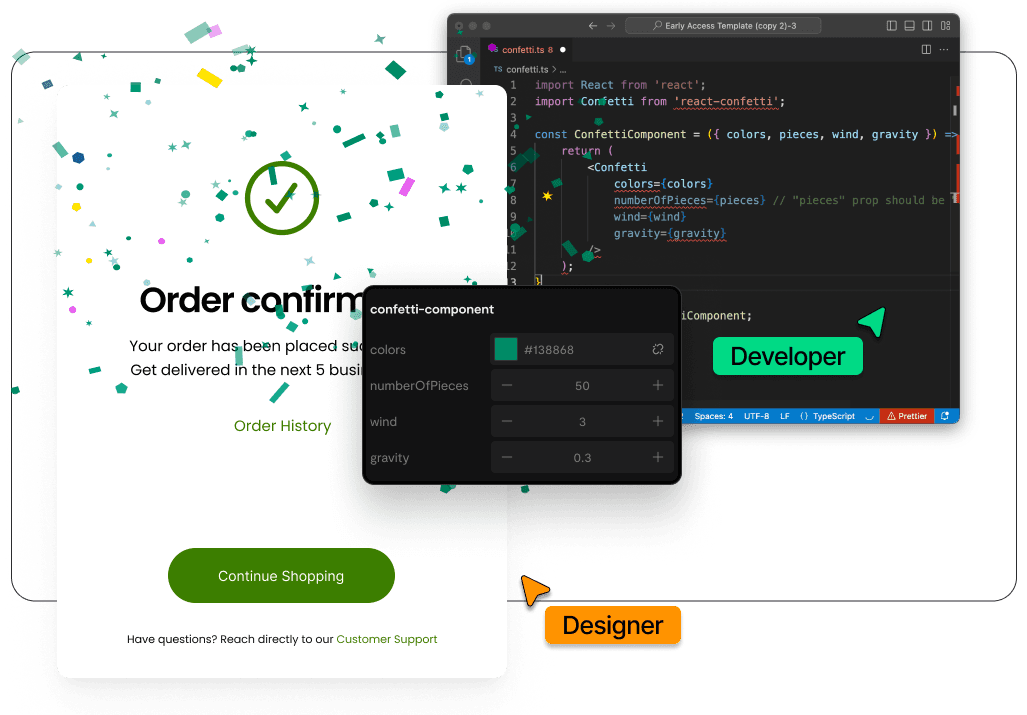 A screenshot of a web development interface showing a webpage with a confirmation message and a code editor. The webpage displays a green checkmark, the text "Order confirmation," and a button labeled "Continue Shopping." The code editor shows code related to the confetti animation on the webpage, including the colors, number of pieces, wind, and gravity settings.