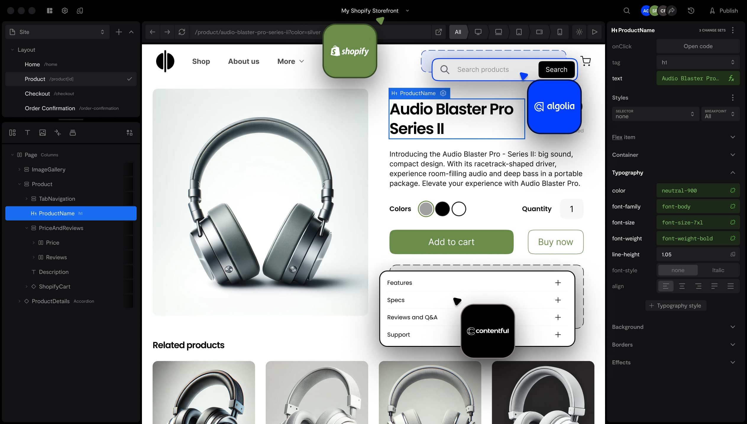 Interface of a visual building tool showing a product page editor with a layout panel, product name, pricing, and styling options. The page displays headphones named 'Audio Blaster Series II' with options to add to cart, adjust quantity, and view related products. Integration logos for Shopify, Algolia, and Contentful are visible in the interface.