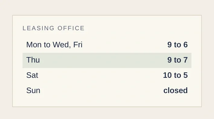 The Marlowe's leasing office hours.