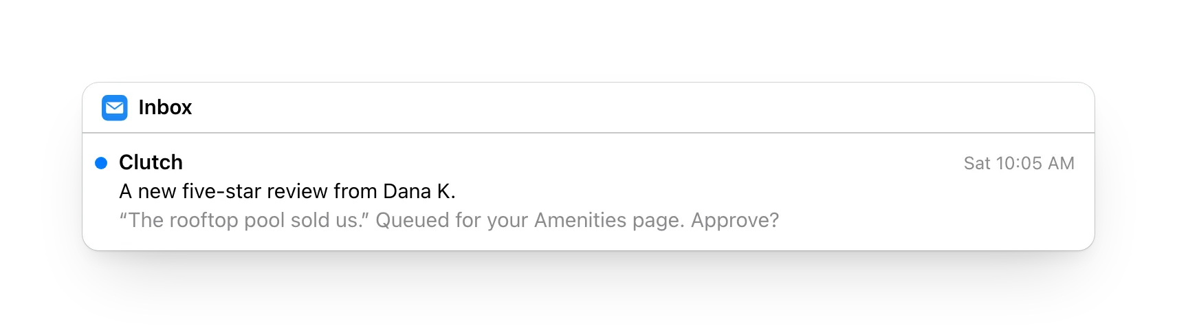 Mail's inbox: an email from Clutch, a new five-star review from Dana K., queued for the Amenities page until approved.