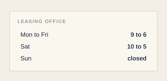 The Marlowe's leasing office hours.